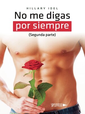 cover image of No me digas por siempre (Segunda parte)